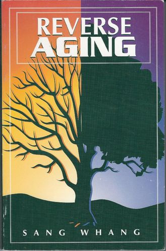 Reverse Aging by Sang Whang